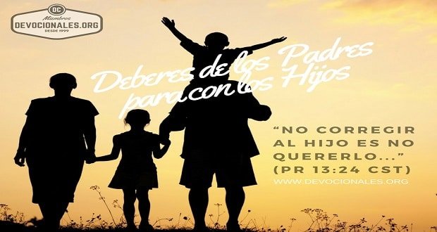 Deberes De Los Padres Hacia Los Hijos Segun La Biblia