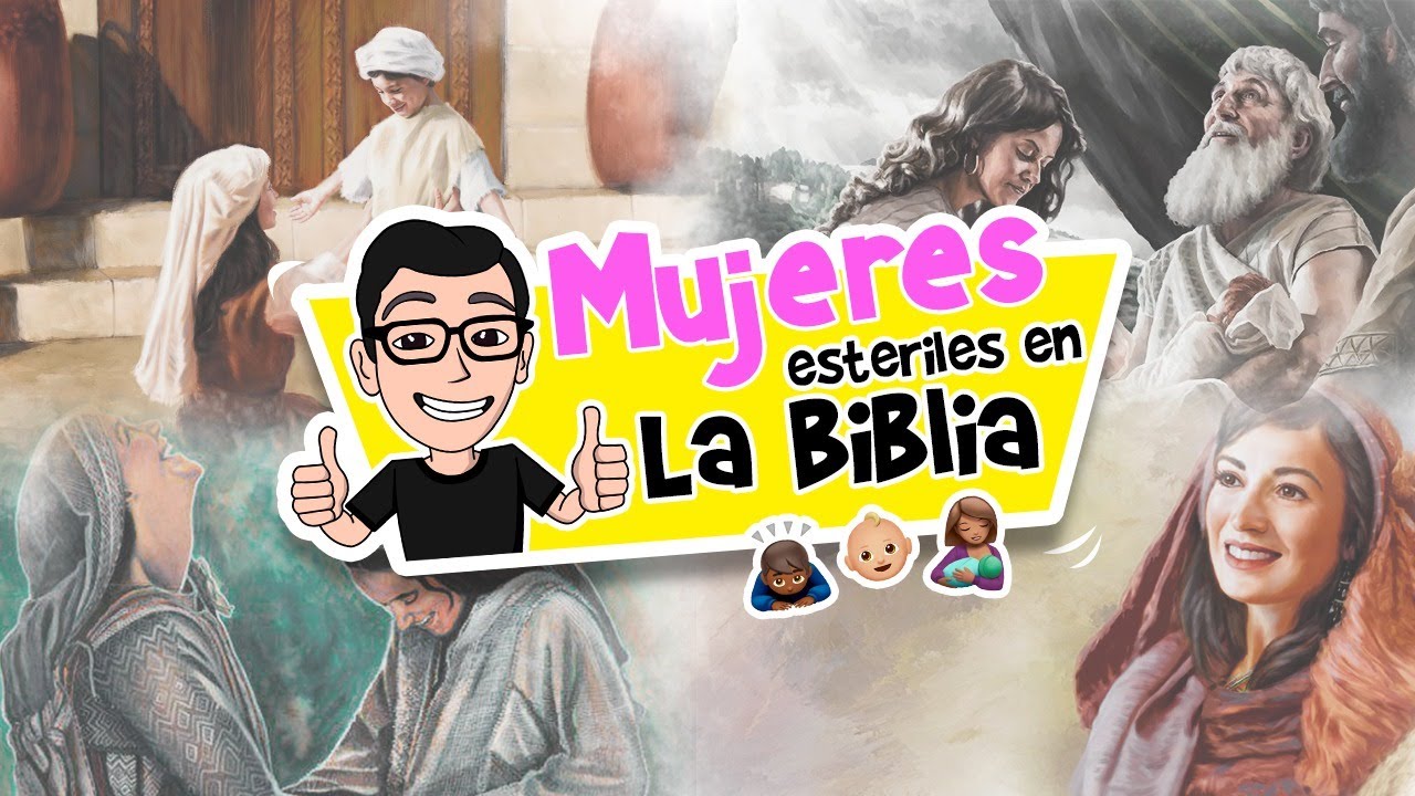 mujeres en la biblia que no podian tener hijos